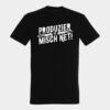 Shirt PRODUZIER MISCH NET